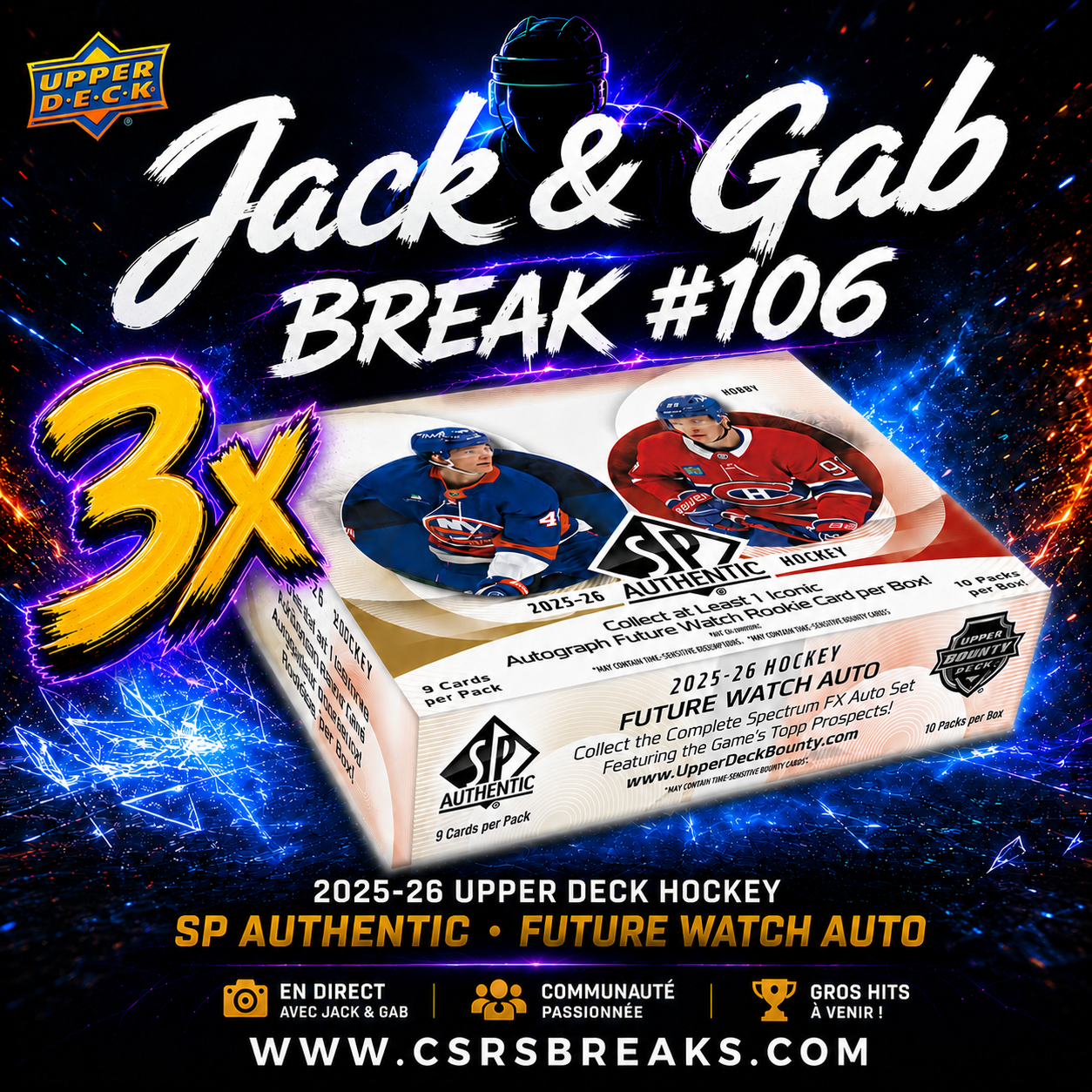 Jack & Gab Break Thursday/Jeudi #106 (SP AUTHENTIC RELEASE)