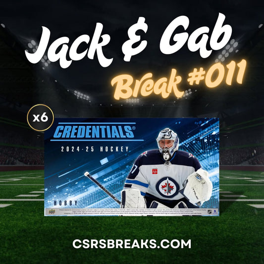 Jack & Gab Break #011