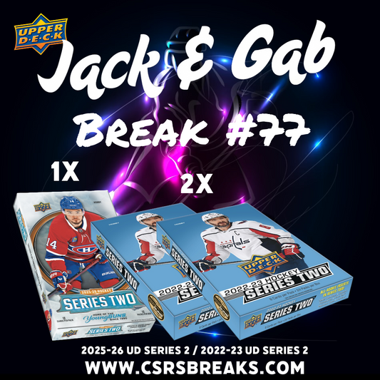 Jack & Gab Break Wednesday/Mercredi #077