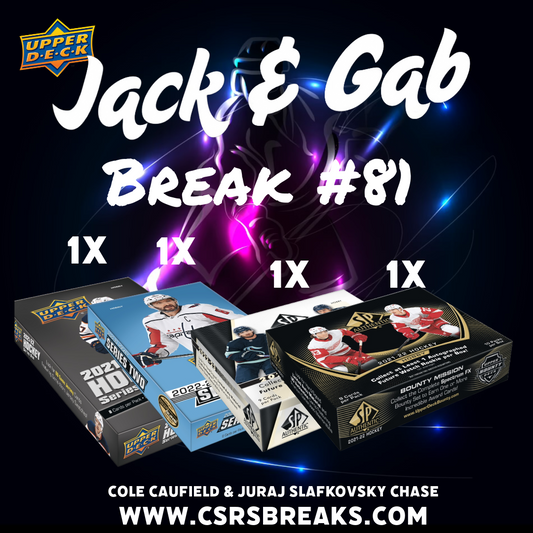 Jack & Gab Break Wednesday/Mercredi #081